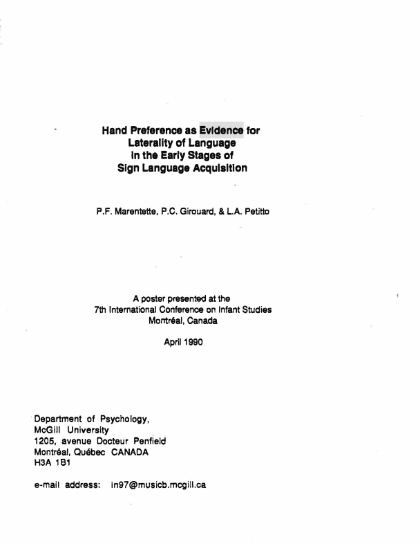 Hand preference as evidence for laterality of language in the early stages of sign language acquisition.